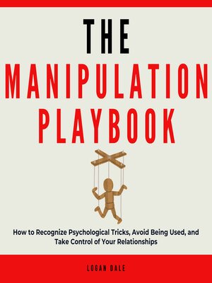 cover image of The Manipulation Playbook